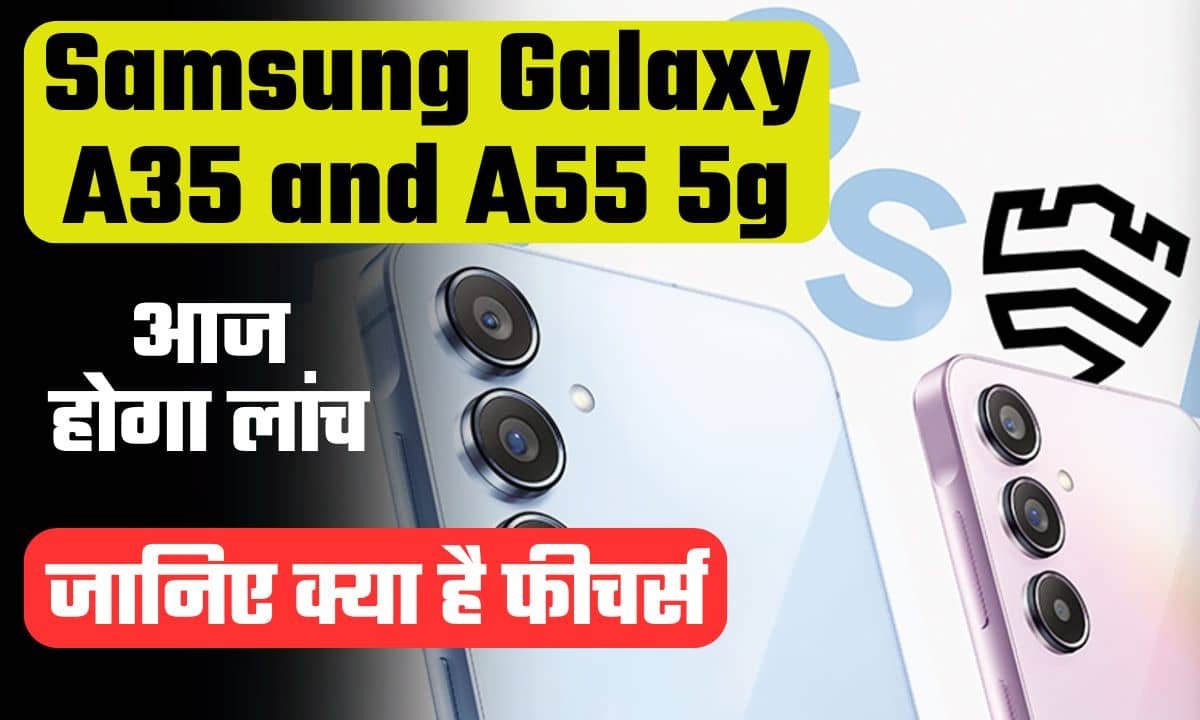 Samsung Galaxy A35 5G, Galaxy A55 5G